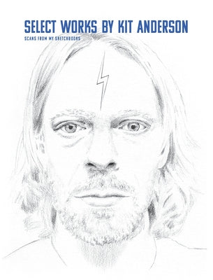 Select Works by Kit Anderson: Scans From My Sketchbooks