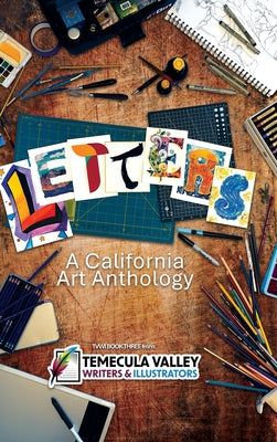 Letters: A California Art Anthology by Tvwi book cover