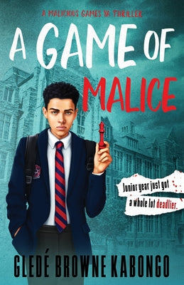 A Game of Malice by Gled Browne Kabongo book cover