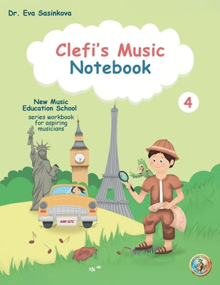 Clefi's Music Notebook 4: New Music Education School Series Workbook for Aspiring Musicians