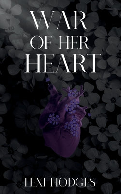 War of Her Heart by Lexi Hodges book cover