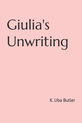 Giulia's Unwriting