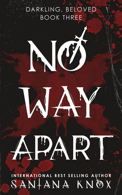 No Way Apart by Santana Knox book cover