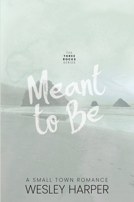 Meant to Be