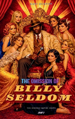 The Omission of Billy Seldom by Kavi Ocktiiv book cover