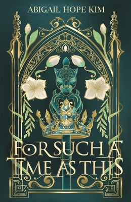 For Such A Time As This by Abigail Hope Kim book cover