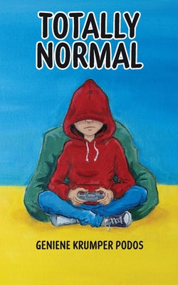 Totally Normal by Geniene Krumper Podos book cover