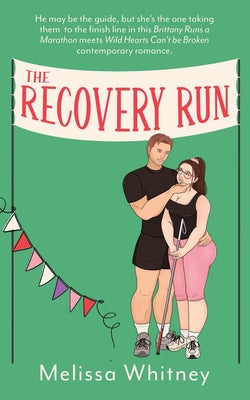 The Recovery Run by Melissa Whitney book cover