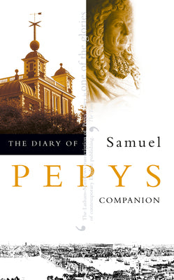 Book cover of The Diary of Samuel Pepys: Volume X - Companion by Pepys, Samuel