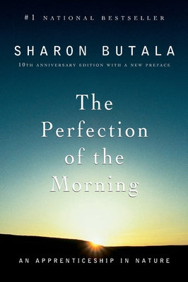 Book cover of Perfection of the Morning REV Ed by Butala, Sharon