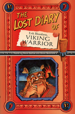 Book cover of The Lost Diary of Erik Bloodaxe, Viking Warrior by Barlow, Steve