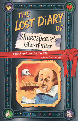 Book cover of The Lost Diary of Shakespeare's Ghostwriter by Barlow, Steve