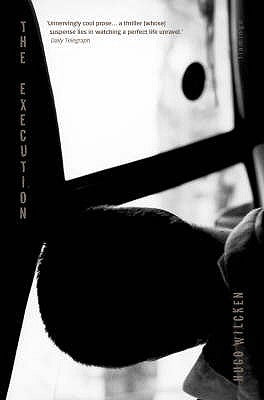 Book cover of The Execution by Wilcken, Hugo