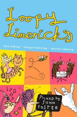 Book cover of Loopy Limericks by Foster, John