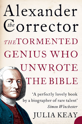 Book cover of Alexander the Corrector by Keay, Julia