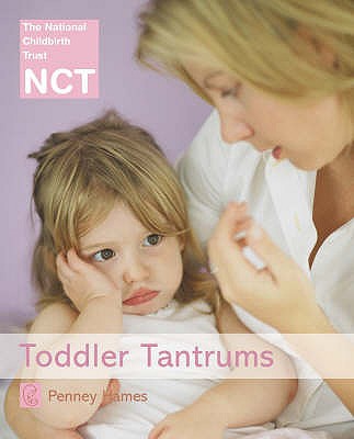 Book cover of Toddler Tantrums by Hames, Penney