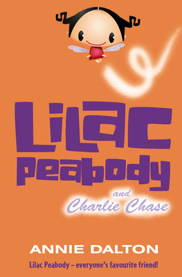 Book cover of Lilac Peabody and Charlie Chase by Dalton, Annie