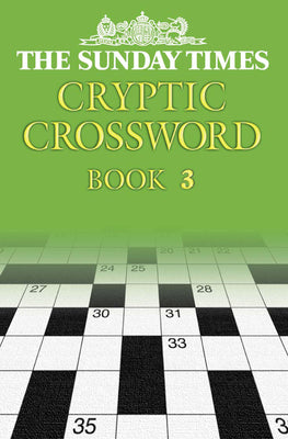 Book cover of The Sunday Times Cryptic Crossword Book 3 by Hall, Barbara