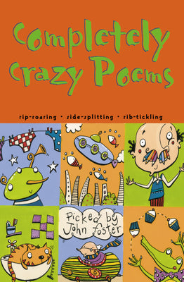 Book cover of Completely Crazy Poems by Foster, John