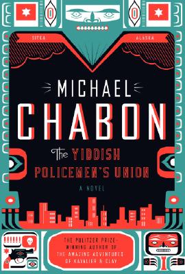 Book cover of The Yiddish Policemen's Union by Chabon, Michael