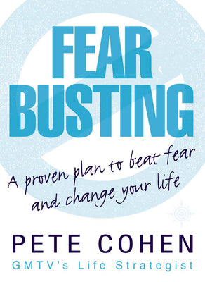 Book cover of Fear Busting by Cohen, Pete