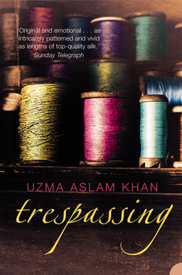 Book cover of Trespassing by Khan, Uzma Aslam