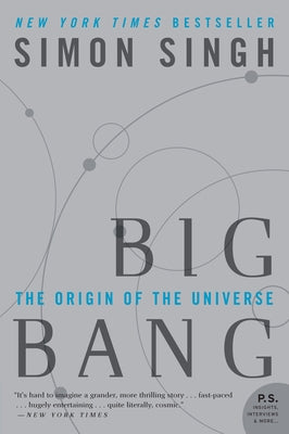 Book cover of Big Bang: The Origin of the Universe by Singh, Simon