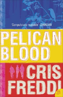 Book cover of Pelican Blood by Freddi, Cris