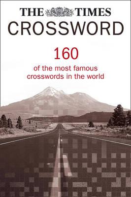 Book cover of The Times Crossword Collection: 160 of the most famous crosswords in the world by Laws, Mike