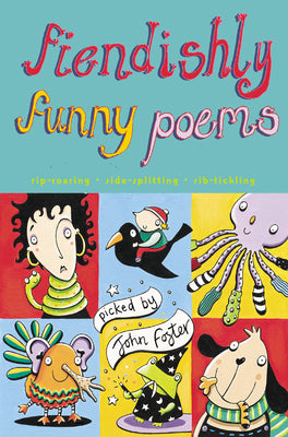 Book cover of Fiendishly Funny Poems by Foster, John
