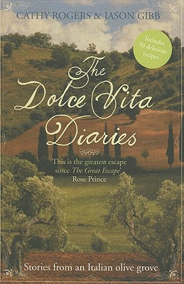 Book cover of The Dolce Vita Diaries by Rogers, Cathy
