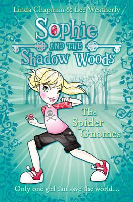 Book cover of The Spider Gnomes by Chapman, Linda