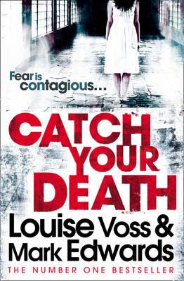Book cover of Catch Your Death by Edwards, Mark