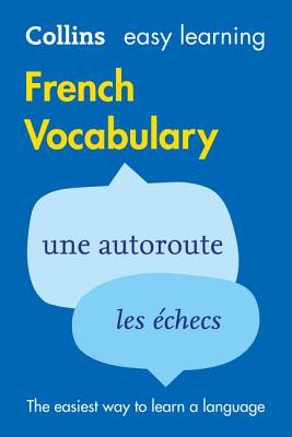 Book cover of Easy Learning French Vocabulary: Trusted support for learning by Collins Dictionaries