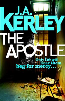 Book cover of The Apostle by Kerley, J. A.