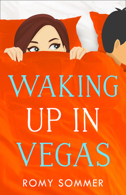 Book cover of Waking Up in Vegas: A Royal Romance to Remember! by Sommer, Romy