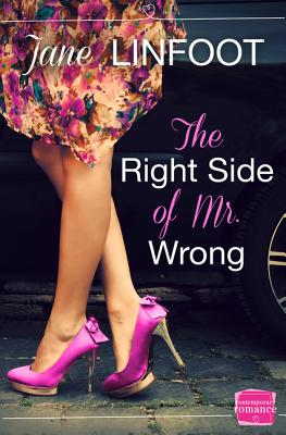 Book cover of The Right Side of MR Wrong by Linfoot, Jane