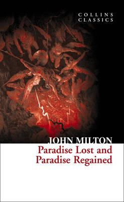 Book cover of Paradise Lost and Paradise Regained by Milton, John