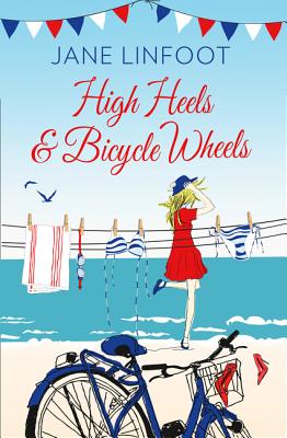 Book cover of High Heels & Bicycle Wheels by Linfoot, Jane
