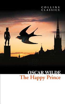 Book cover of The Happy Prince and Other Stories by Wilde, Oscar