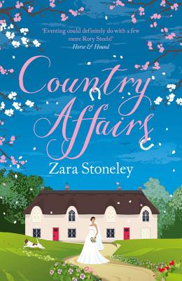 Book cover of Country Affairs by Stoneley, Zara