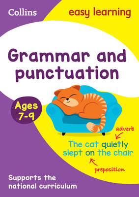 Book cover of Grammar and Punctuation Ages 7-9: Prepare for School with Easy Home Learning by Collins Easy Learning
