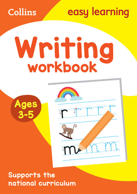 Book cover of Writing Workbook: Ages 3-5 by Collins Uk