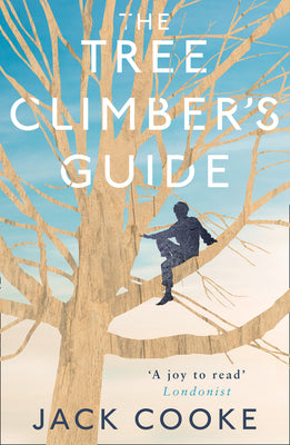 Book cover of The Tree Climber's Guide by Cooke, Jack