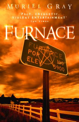 Book cover of Furnace by Gray, Muriel
