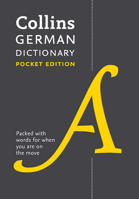 Book cover of Collins German Dictionary: Pocket Edition by Collins Dictionaries