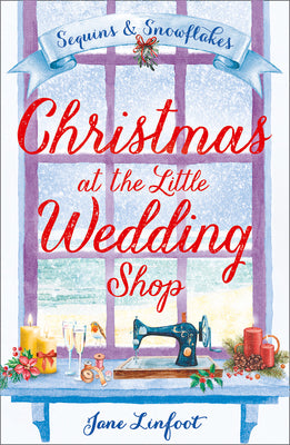 Book cover of Christmas at the Little Wedding Shop by Linfoot, Jane