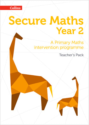 Book cover of Secure Year 2 Maths Teacher's Pack: A Primary Maths intervention programme by Hodge, Paul