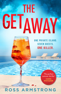Book cover of The Getaway by Armstrong, Ross