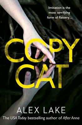 Book cover of Copycat by Lake, Alex